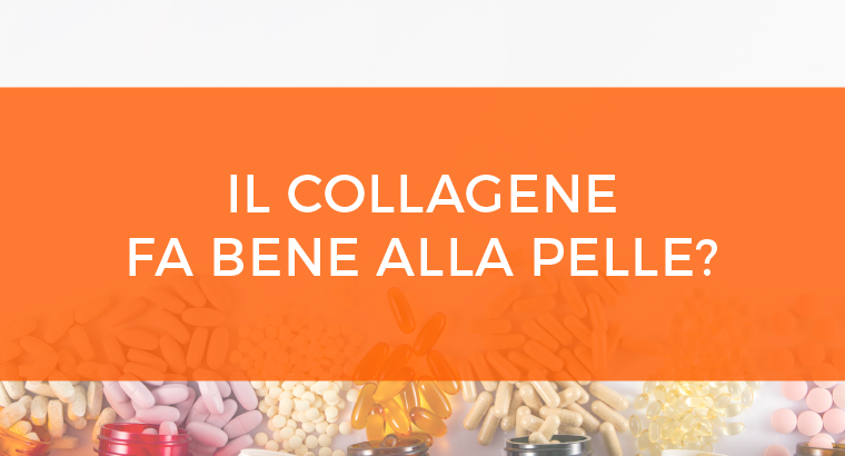 collagene fa bene alla pelle